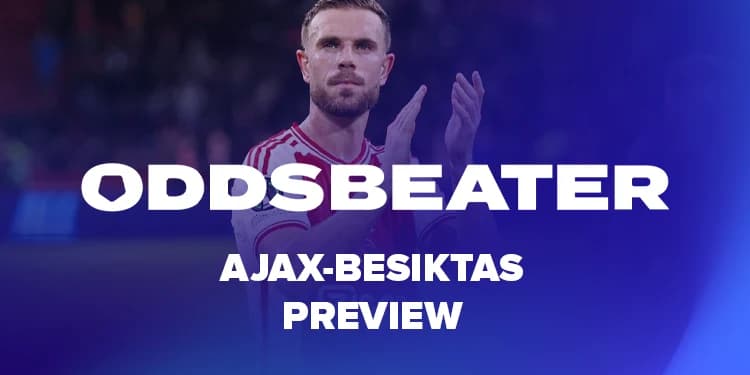 Ajax-Besiktas voorspellingen en tips