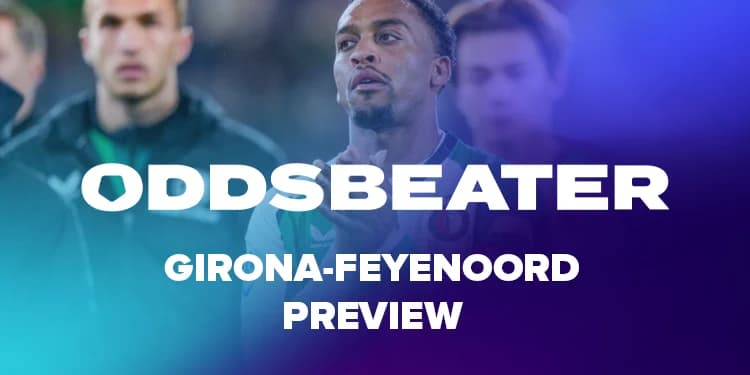 Girona-Feyenoord voorspellingen en tips