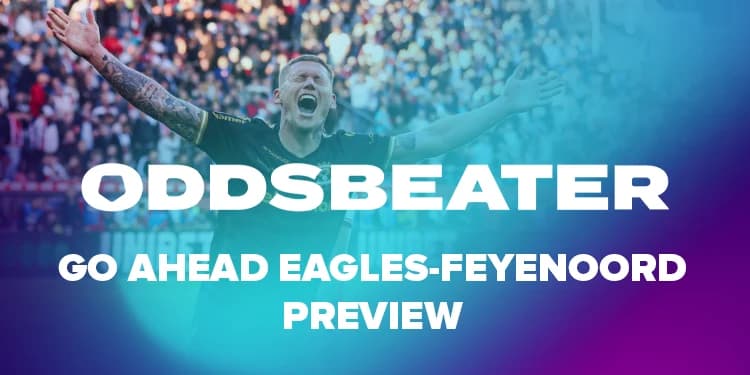 Go Ahead Eagles-Feyenoord voorspellingen en tips