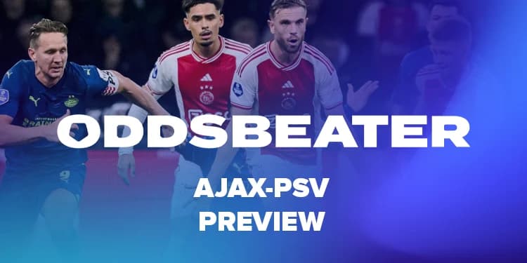 Ajax-PSV voorspellingen en tips