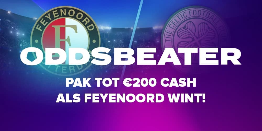 Feyenoord-Celtic | Pak €200 cash