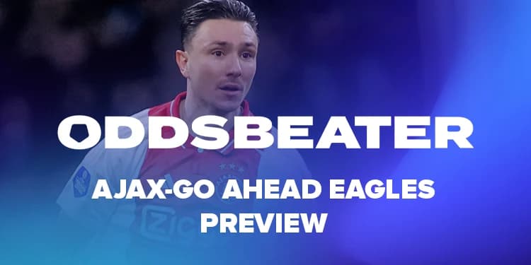 Ajax-Go Ahead Eagles voorspellingen en tips